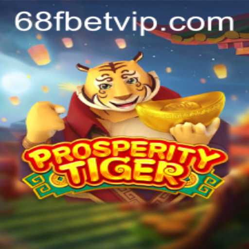 Descubra ProsperityTiger: O Jogo de Estratégia do Momento